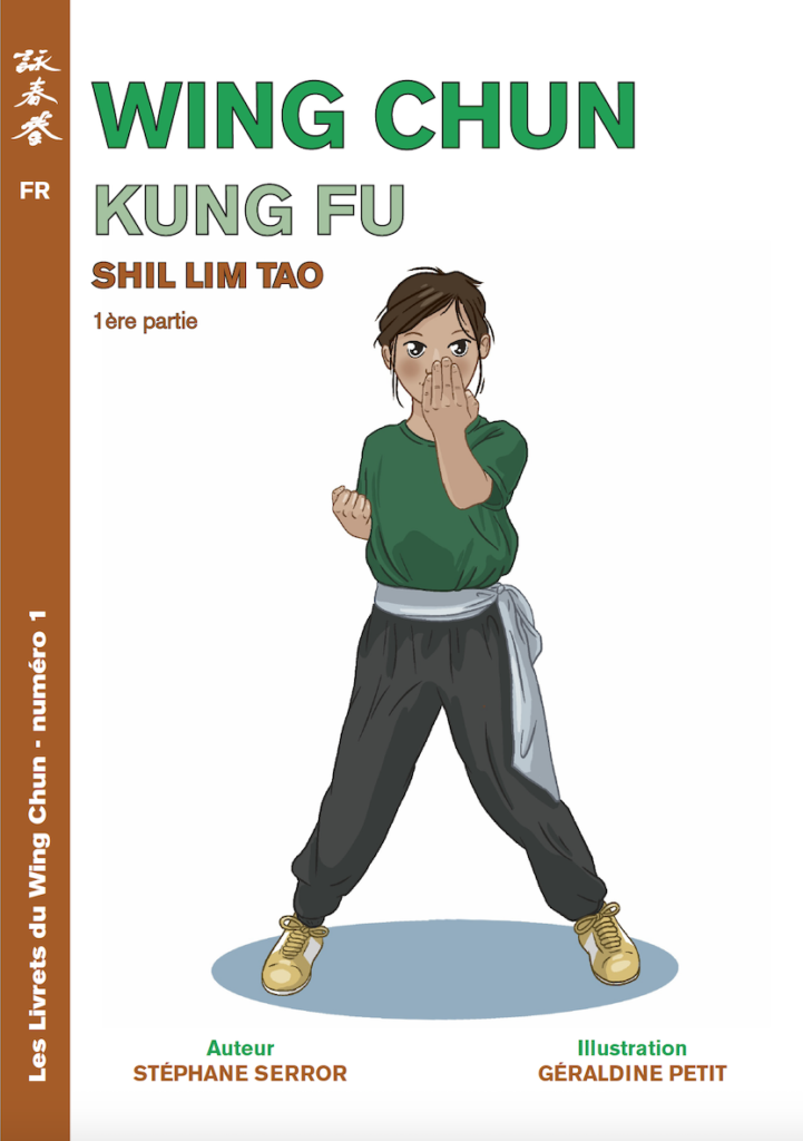 Shil lim tao le livret illustré du wing chun kung fu